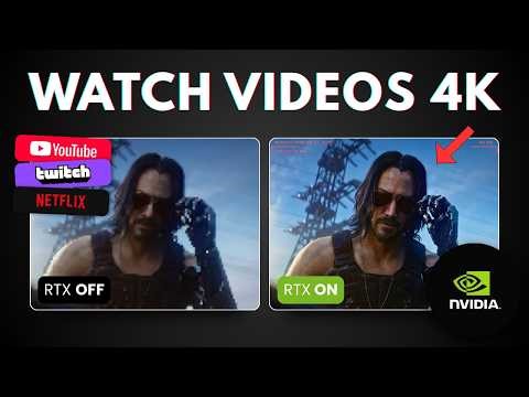 How to Enable NVIDIA VSR to Upscale YouTube Videos to 4K