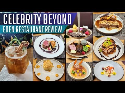 Celebrity Beyond: Eden Restaurant Review (4K)