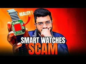 Smartwatch Scam | Dont Buy Before Watching !!