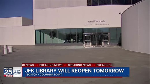 JFK Presidential Library and Museum in Boston closes temporarily, to reopen Wednesday
