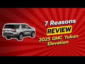 2025 GMC Yukon Elevation Review | 5 Reasons to Buy or Skip! 🚗💨
