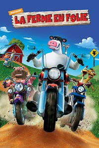 La ferme en folie - Film (2006)