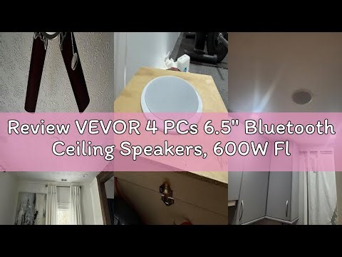 Review VEVOR 4 PCs 6.5'' Bluetooth Ceiling Speakers, 600W Flush Mount Ceiling & in-Wall Speaker Syst