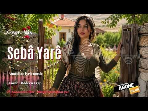 Sebâ Yarê - Cover - Mix