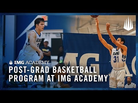 IMG Academy Post-Graduate Basketball Program