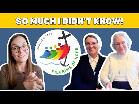 JUBILEE YEAR 2025: Everything you need to know!