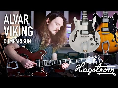 ALVAR vs VIKING | Hagstrom Comparison