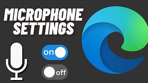 How to Enable Microphone on Microsoft Edge