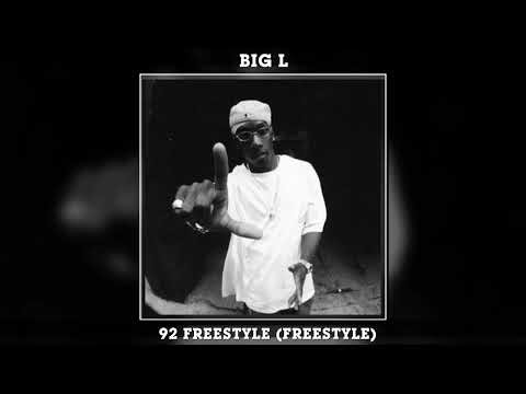 Big L - 92 Freestyle (Freestyle)