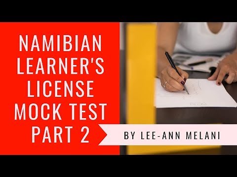 The Namibian Learner's License Mock Test Part 2