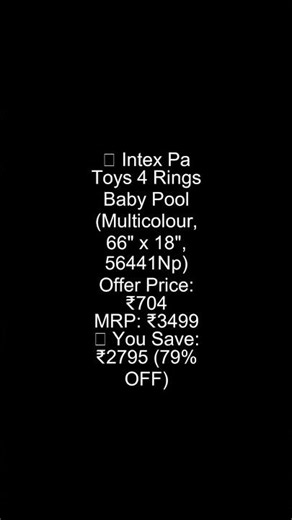 Intex Pa Toys 4 Rings Baby Pool (Multicolour, 66" x 18", 56441Np) | Best Deal Today (79% OFF)