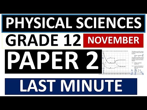 PHYSICAL SCIENCES PAPER 2 GRADE 12 P 2 2025, PHYSICAL SCIENCES P 2 FINAL EXAMS NOVEMBER FINAL REVI