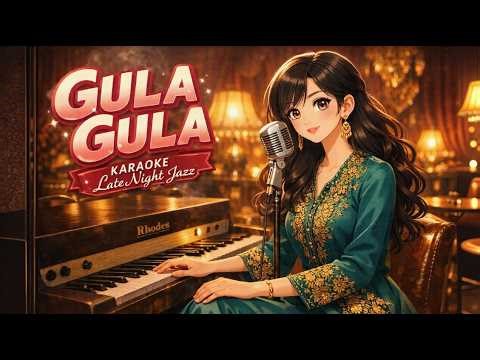 KARAOKE GULA GULA – Elvy Sukaesih (Late Night Jazz Version) | Dangdut Karaoke Jazz