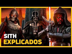 SITH EXPLICADOS: História da Ordem Sith de Star Wars