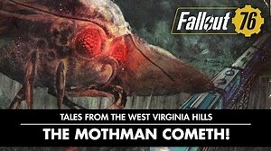 Fallout 76 – Tales from The West Virginia Hills The Mothman Cometh! Video