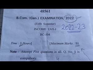INCOME TAX QUESTION PAPER OF 2022-23.Question paper of Income Tax of IMPORTANT QUESTION OF INCOMETAX