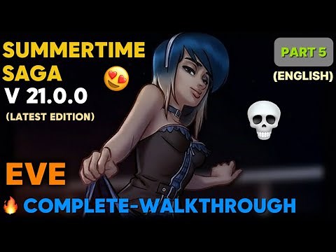 Summertime Saga New Update Gameplay 2025 – Eve Full Walkthrough & Features!