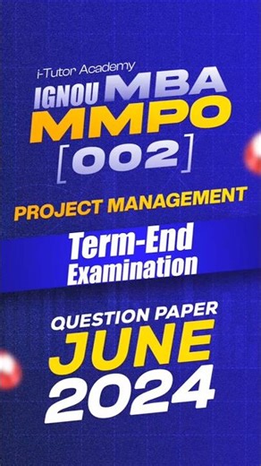 IGNOU MBA MMPO-002 : JUNE 2024 Term-End Examination QUESTION PAPER
