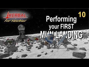 KSP - Complete Career Walkthrough & Tutorial | Your First MUN LANDING