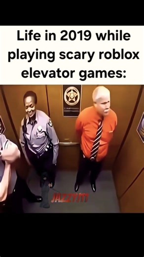 Life in Peak 2019 While playing scary elevator games in roblox.