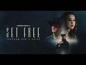 Set Free | Full Movie