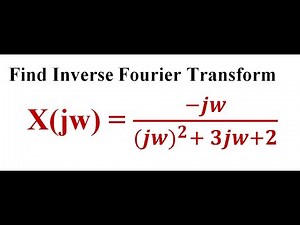 How to find Inverse Fourier Transform? | Practice Numerical | EnggClasses