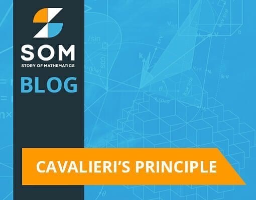 Cavalieri's Principle - Definition, Conditions and Applications - The Story of Mathematics - A History of Mathematical Thought from Ancient Times to the Modern Day