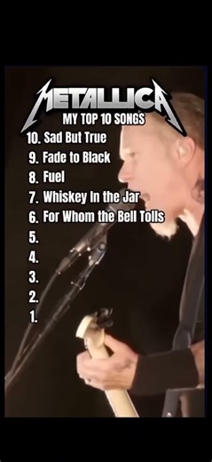 Metallica My Top 10 Songs
