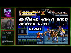 Streets of Rage 2 Extreme Mania Hack Beaten with Blaze!