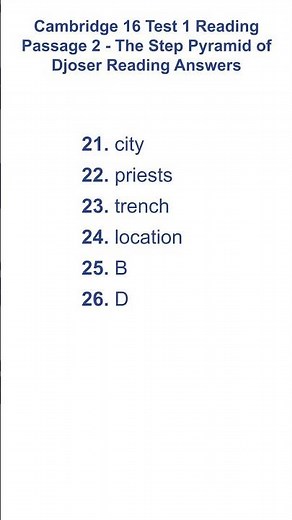 Cambridge 16 Test 1 Passage 2 - The Step Pyramid of Djoser Reading Answers 29.12.2025