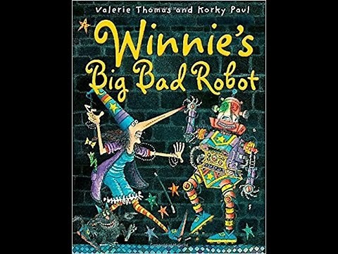 Winnie's Big Bad Robot | Books for Kids Read Aloud