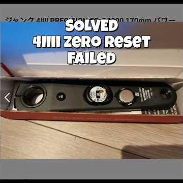 SOLVED - 4iiii left crank power meter Zero offset failed error code 20
