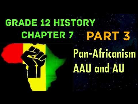 Grade 12 History New Chapter 7 Part 3 PAN-AFRICANISM, OAU and AFRICA UNION in Amharic tutorial
