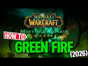 Green Fire Warlock Last boss MoP Classic 2026