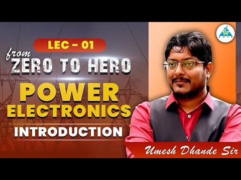 Lec - 01 | Power Electronics | Introduction | #dhandesir