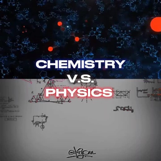 Physics Vs Chemistry: A Comparison Edit