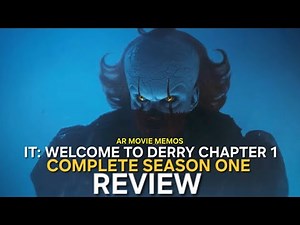 IT: WELCOME TO DERRY CHAPTER 1| SEASON ONE | COMPLETE SERIES REVIEW| BILL SKARSGÅRD