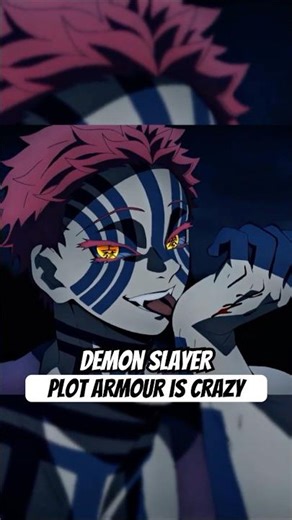 “Demon Slayer’s Plot Armor Is Absolutely crazy