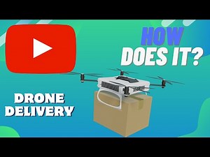How Does DRONE DELIVERY Work