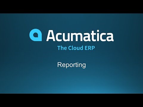 Acumatica Reporting Overview Demo