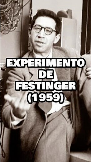 El EXPERIMENTO de Leon Festinger y James M. Carlsmith (1954) #psiconociendo