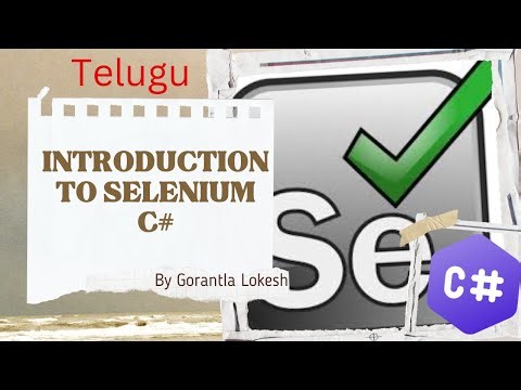 [2024] Part 1: Introduction to Selenium C# | #selenium #csharp #telugu