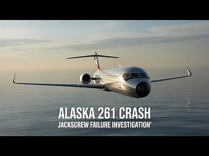 Alaska Airlines Flight 261 | Jackscrew Failure, Final Cockpit Words & Pacific Crash Analysis#crash
