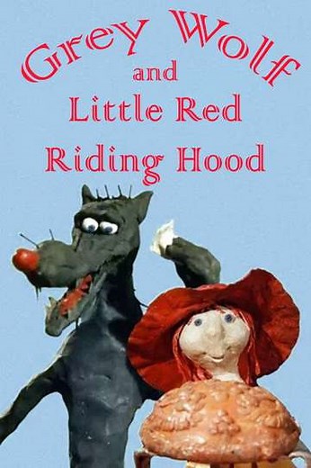 Grey Wolf and Little Red Riding Hood - Movie