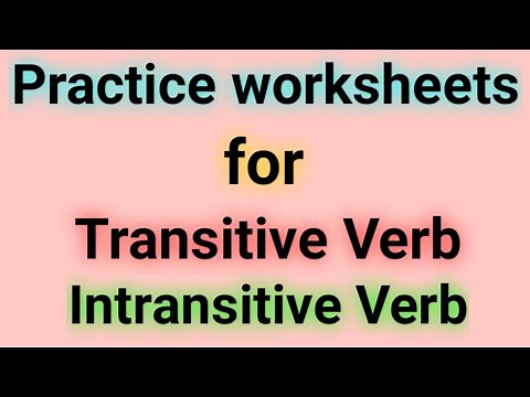 Worksheets for Transitive and Intransitive verb