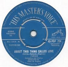 Fabian - About This Thing Called Love / String Along