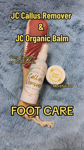 Foot Care Tips with JC Callus Remover and Organic Balm
