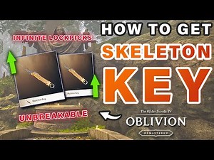 How To Get The Skeleton Key Nocturnal Daedric Artifact (Unbreakable Lockpick) ► Oblivion Remastered