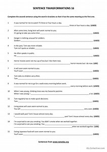 SENTENCE TRANSFORMATIONS 16 (USED TO, BE USED TO, GET USED TO)