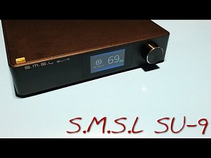 SMSL SU-9 _(Z Reviews)_